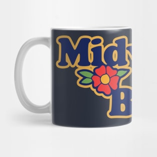 Midwest is best Mug